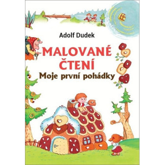 Malované čtení Moje první pohádky